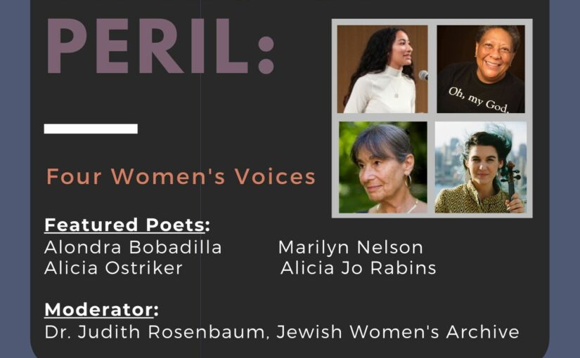 Poetry in Times of Peril: Four Women’s Voices