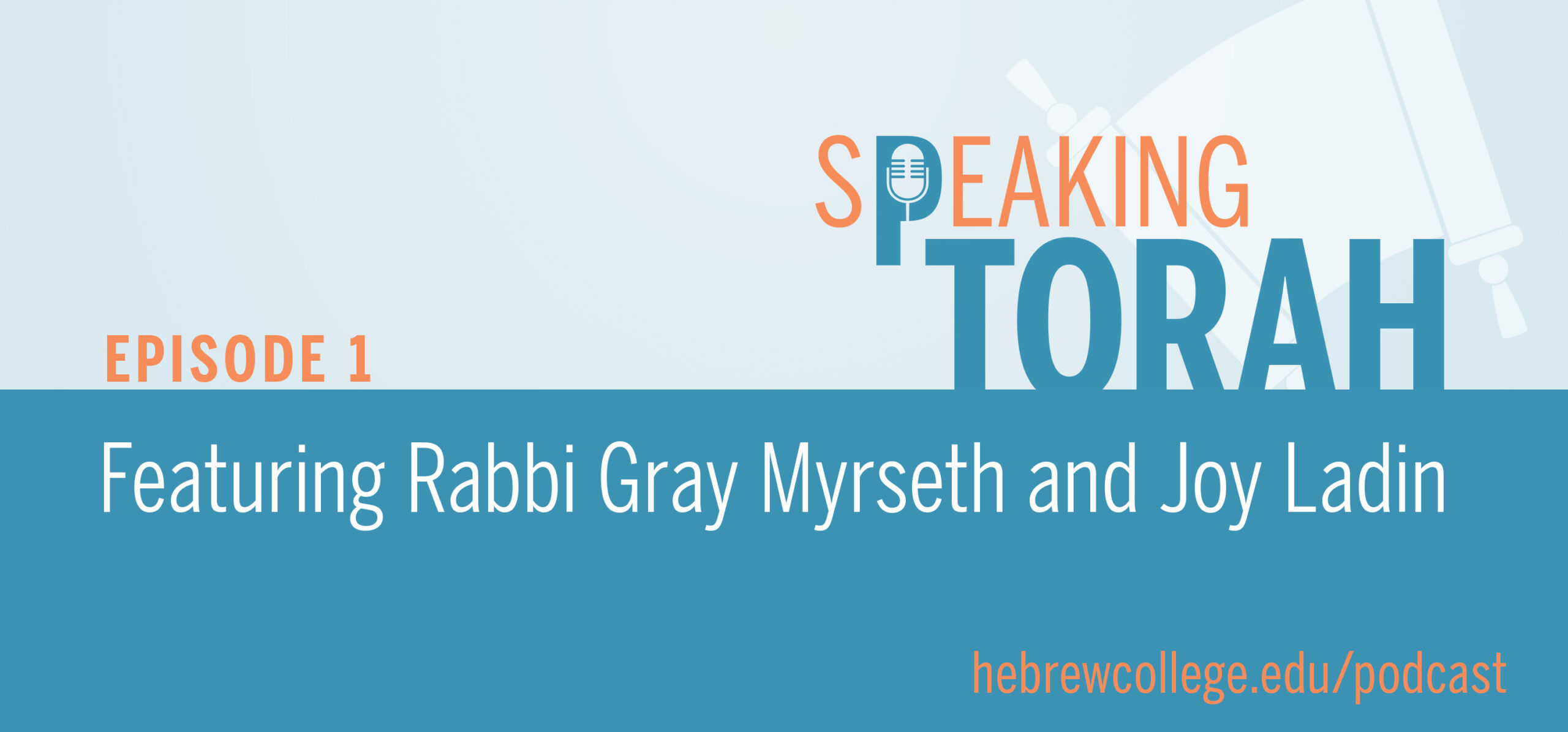 Speaking Torah presented by Hebrew College | Two Ways to Tell a Story by Rabbi Gray Myrseth, Read by Joy Ladin