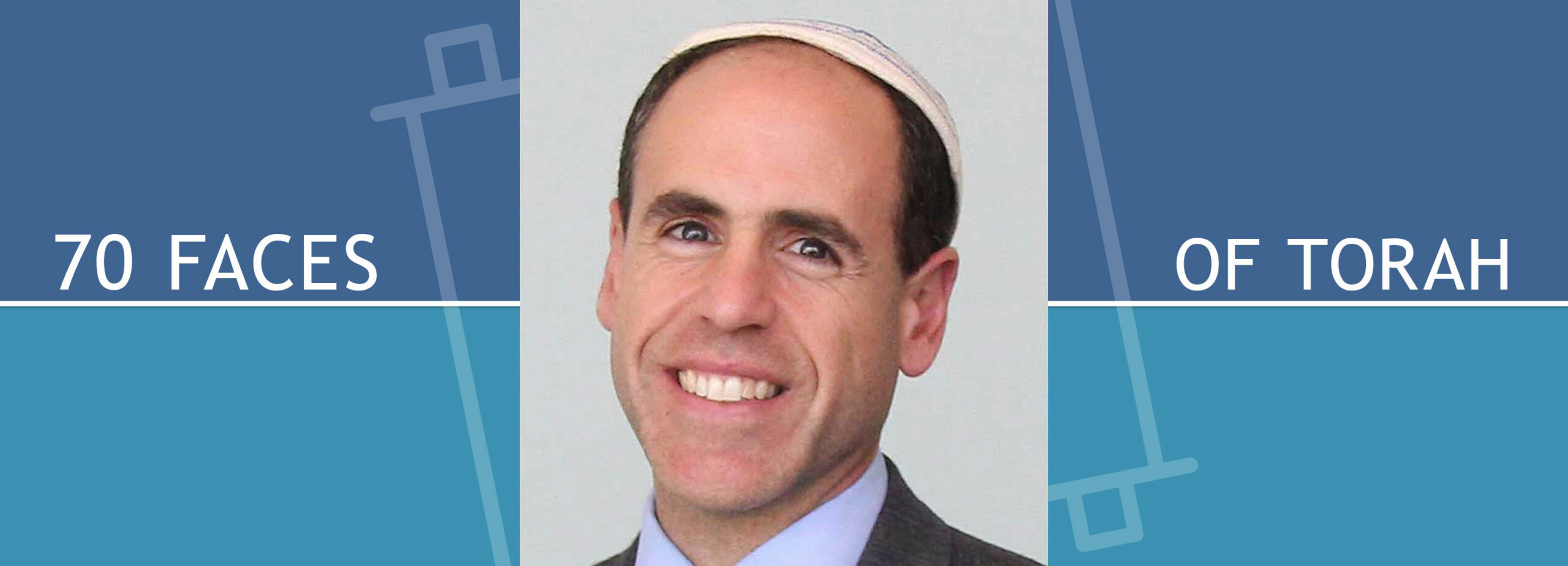 Rabbi Dan Berman 70 Faces